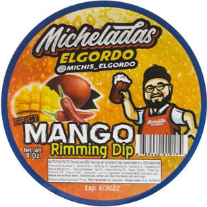 Micheladas El Gordo - 8oz Rimming Dip - Spicy Mango
